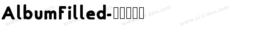AlbumFilled字体转换