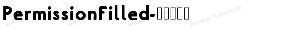 PermissionFilled字体转换