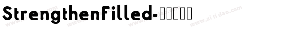 StrengthenFilled字体转换