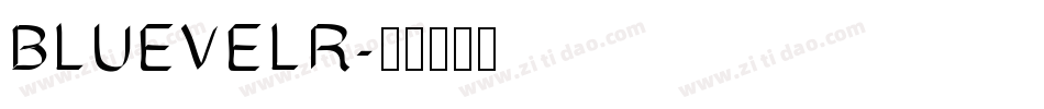 BLUEVELR字体转换