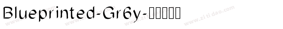 Blueprinted-Gr6y字体转换