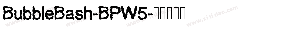 BubbleBash-BPW5字体转换
