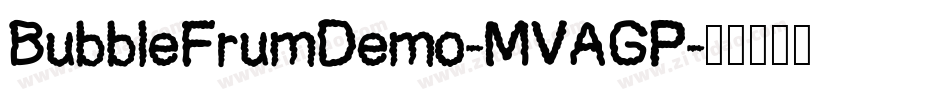 BubbleFrumDemo-MVAGP字体转换