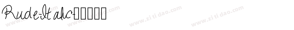 Rude-Italic字体转换