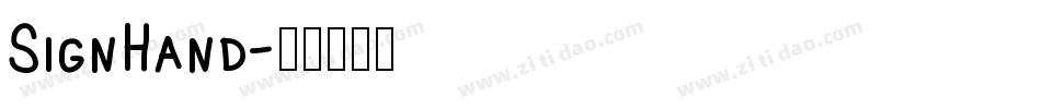 SignHand字体转换