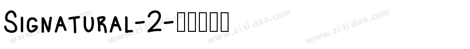 Signatural-2字体转换