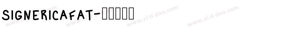 signericafat字体转换