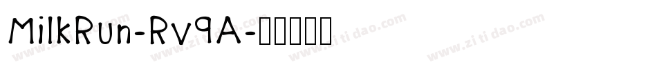 MilkRun-Rv9A字体转换