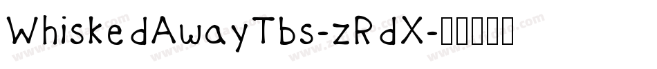 WhiskedAwayTbs-zRdX字体转换