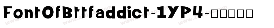 FontOfBttfaddict-1YP4字体转换