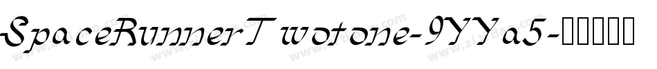 SpaceRunnerTwotone-9YYa5字体转换