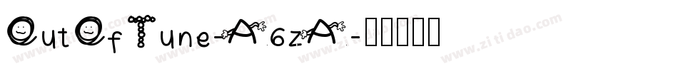 OutOfTune-A6zA字体转换