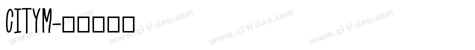 CITYM字体转换