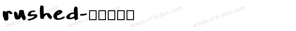 rushed字体转换