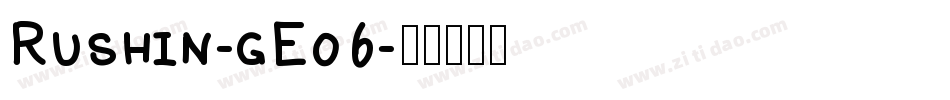 Rushin-gEo6字体转换