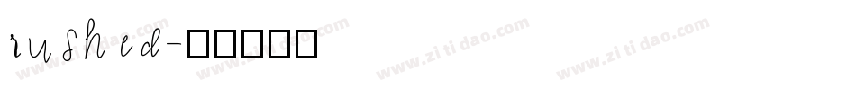 rushed字体转换