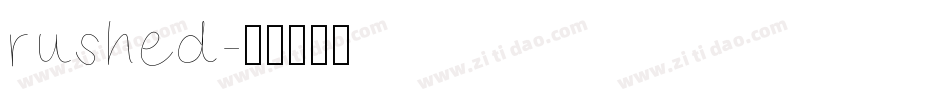rushed字体转换