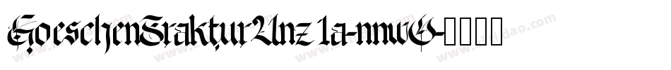 GoeschenFrakturUnz1a-nnwO字体转换