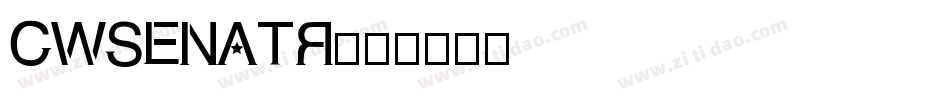 CWSENATR字体转换