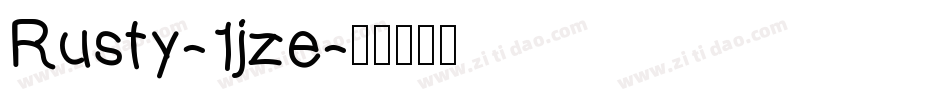 Rusty-1jze字体转换