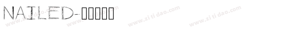 NAILED字体转换