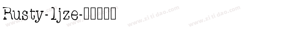 Rusty-1jze字体转换