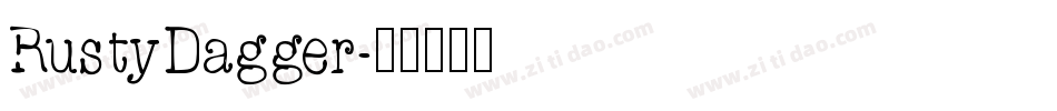 RustyDagger字体转换