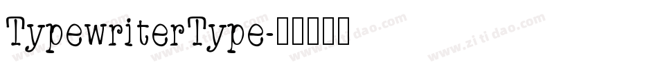 TypewriterType字体转换