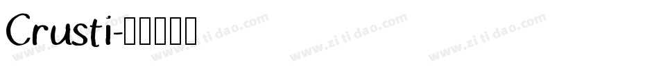 Crusti字体转换