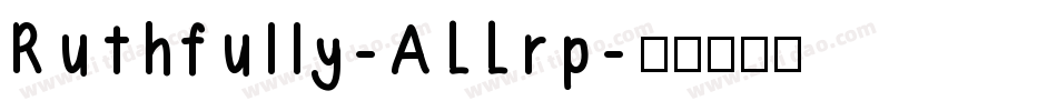 Ruthfully-ALLrp字体转换