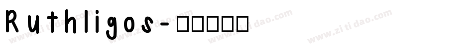 Ruthligos字体转换