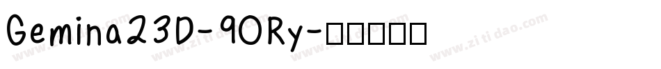 Gemina23D-9ORy字体转换