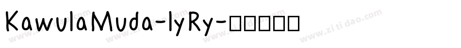 KawulaMuda-lyRy字体转换