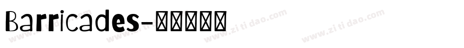 Barricades字体转换