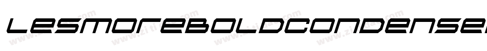 LesmoreBoldCondensedItalic字体转换