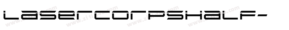 lasercorpshalf字体转换