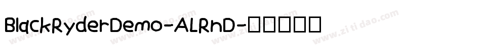 BlackRyderDemo-ALRnD字体转换