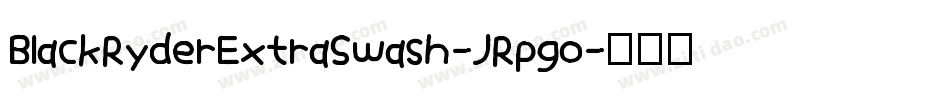 BlackRyderExtraSwash-JRpgo字体转换