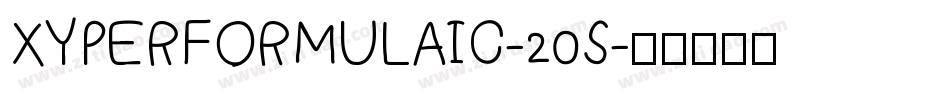 XYPERFORMULAIC-20S字体转换