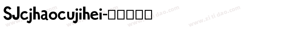 SJcjhaocujihei字体转换