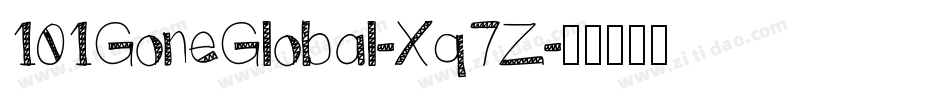 101GoneGlobal-Xq7Z字体转换