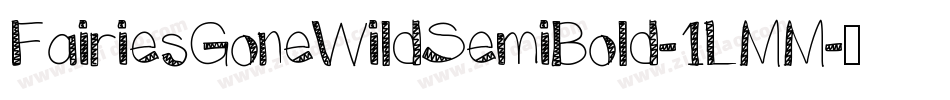 FairiesGoneWildSemiBold-1LMM字体转换