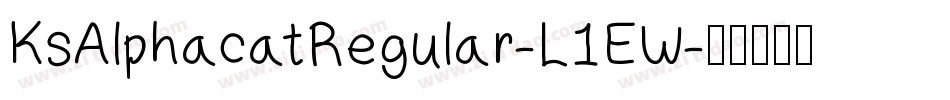 KsAlphacatRegular-L1EW字体转换