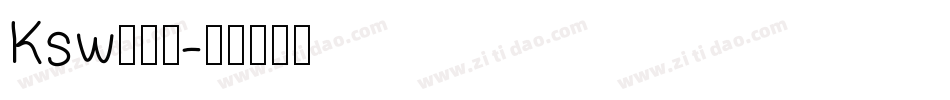 Ksw新豪龍字体转换