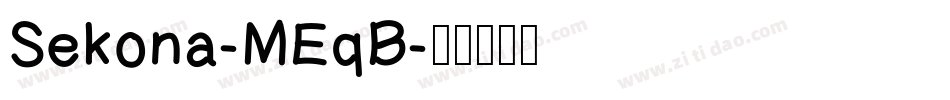 Sekona-MEqB字体转换