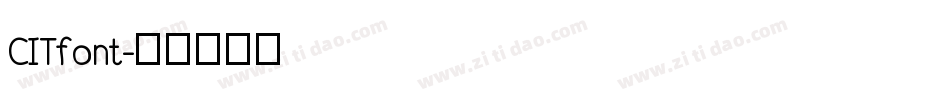CITfont字体转换
