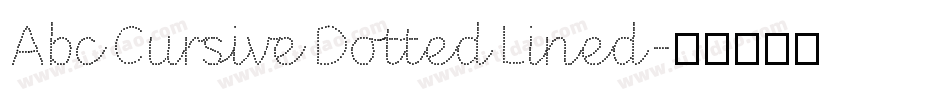 AbcCursiveDottedLined字体转换