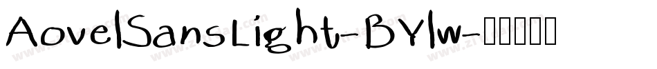 AovelSansLight-BYlw字体转换