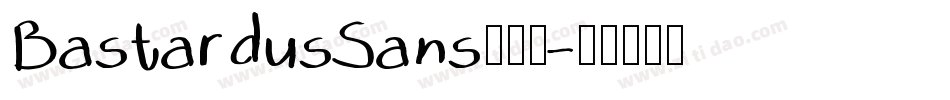 BastardusSans转换器字体转换