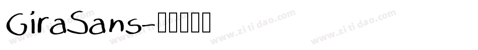GiraSans字体转换